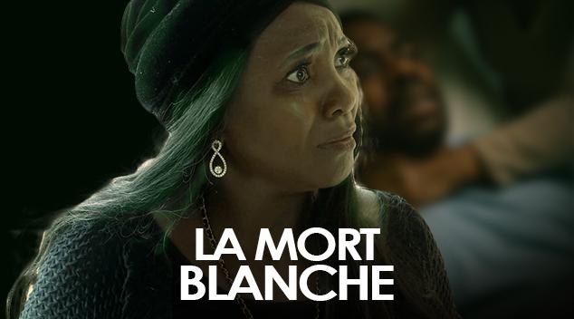LA MORT BLANCHE