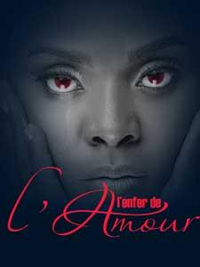L'ENFER DE L'AMOUR