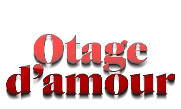 OTAGES D'AMOUR S03
