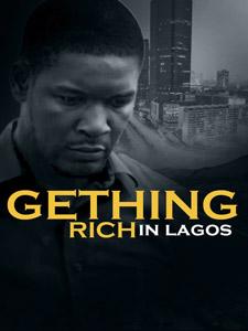 GETHING RICH IN LAGOS