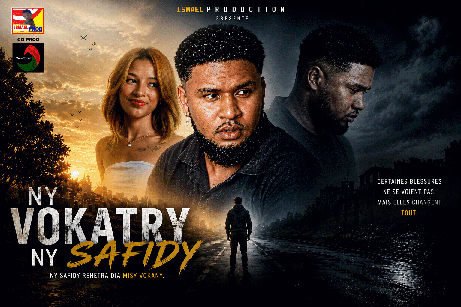 NY VOKATRY NY SAFIDI - CERTAINES BLESSURES NE SE VOIENT PAS MAIS ELLE CHANGE TOUT